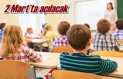 2 Mart’ta açılacak