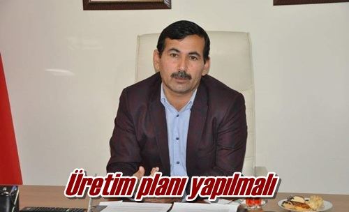 Üretim planı yapılmalı