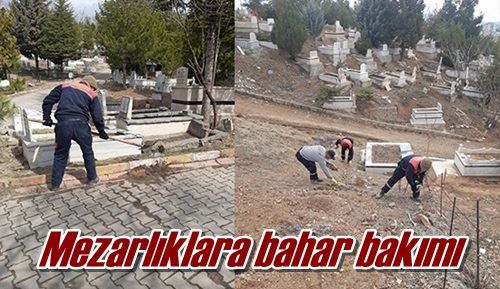 Mezarlıklara bahar bakımı