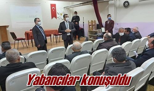 Yabancılar konuşuldu