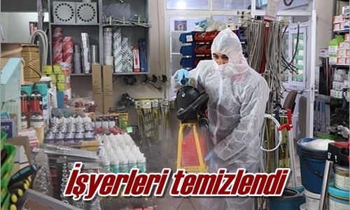İşyerleri temizlendi