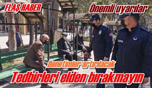 Tedbirleri bırakmayın