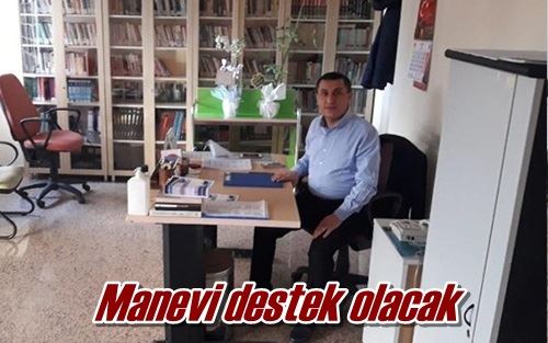 Manevi destek olacak