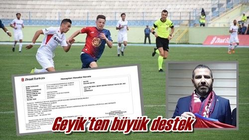 Geyik’ten büyük destek