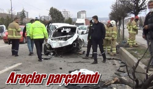 Araçlar parçalandı