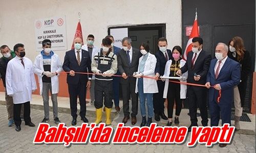 Bahşılı’da inceleme yaptı