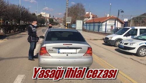 Yasağı ihlal cezası