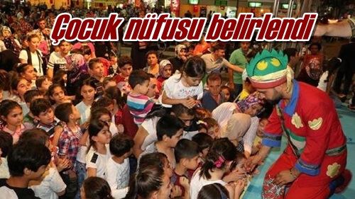 Çocuk nüfusu belirlendi