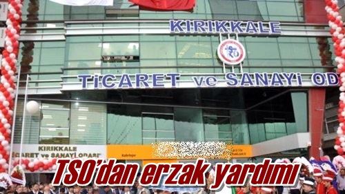 TSO’dan erzak yardımı