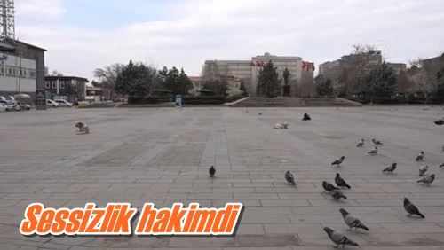 Sessizlik hakimdi