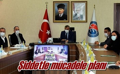 Şiddetle mücadele planı