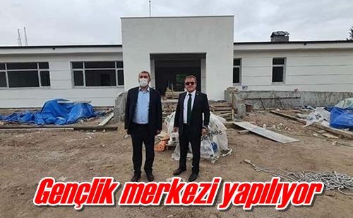 Gençlik merkezi yapılıyor