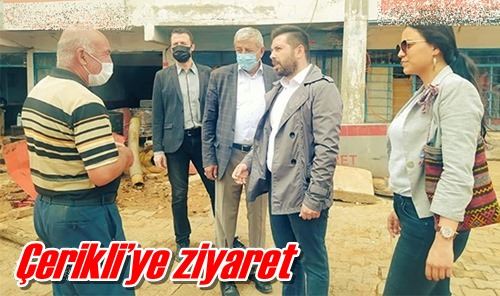 Çerikli’ye ziyaret