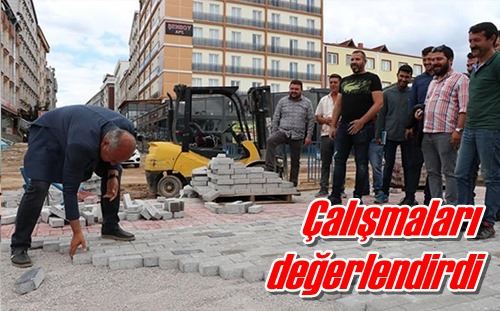 Çalışmaları değerlendirdi