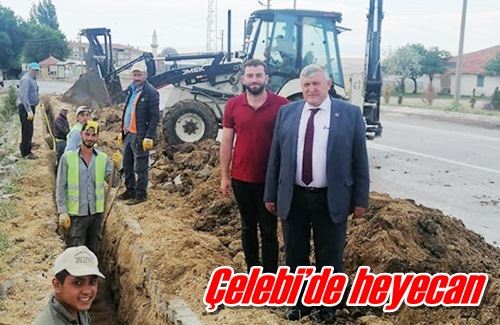 Çelebi’de heyecan