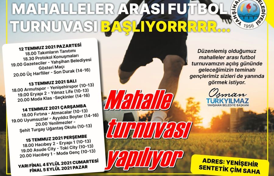 Mahalle turnuvası yapılıyor