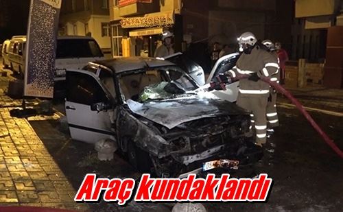 Araç kundaklandı