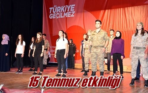 15 Temmuz etkinliği