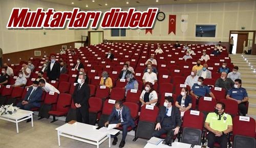 Muhtarları dinledi