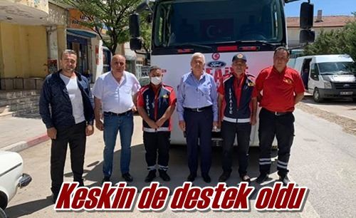 Keskin de destek oldu