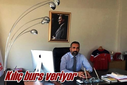 Kılıç burs veriyor