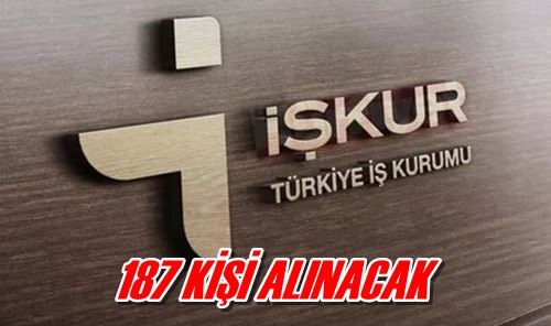 187 KİŞİ ALINACAK