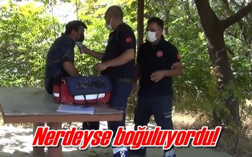 Nerdeyse boğuluyordu!
