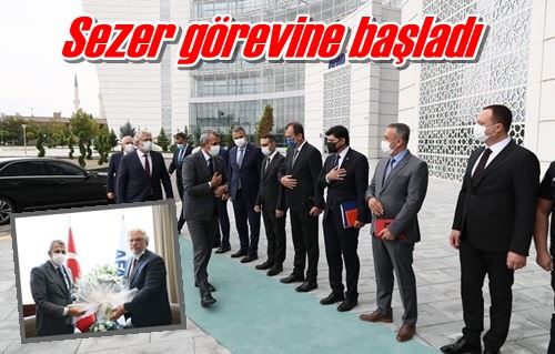 Sezer görevine başladı