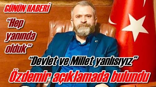Özdemir açıklamada bulundu