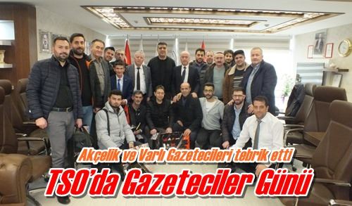 TSO’da Gazeteciler Günü