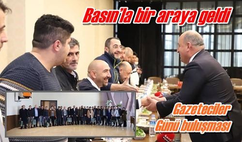 Basın’la bir araya geldi