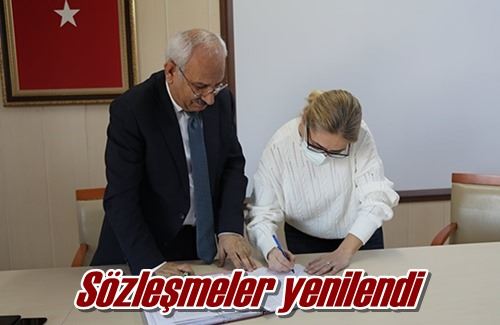 Sözleşmeler yenilendi