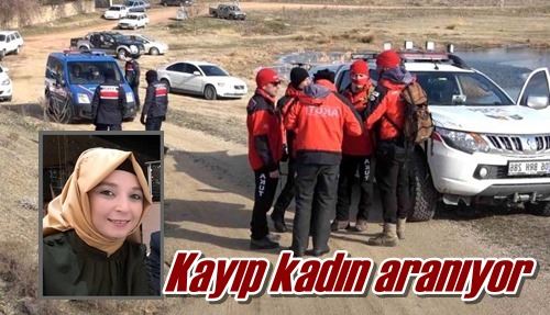 Kayıp kadın aranıyor