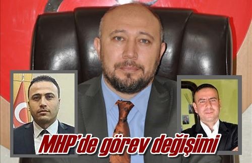 MHP’de görev değişimi