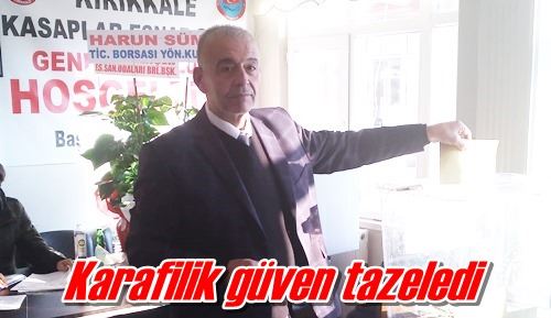 Karafilik güven tazeledi