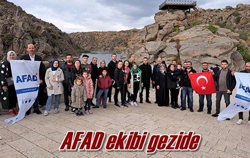 AFAD ekibi gezide