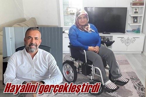 Hayalini gerçekleştirdi