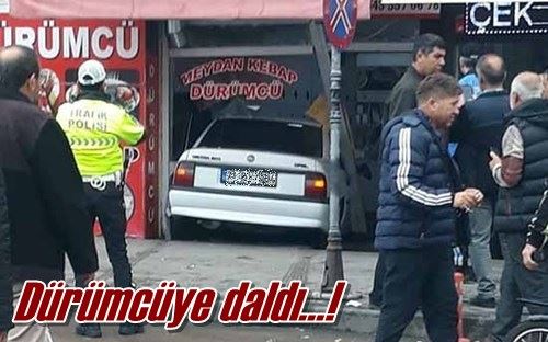 Dürümcüye daldı…!