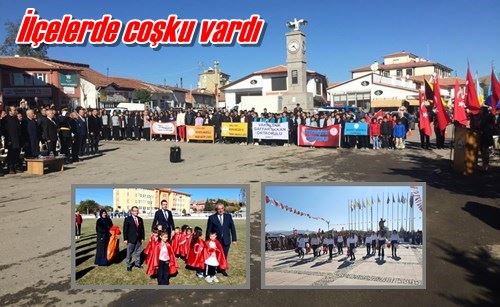 İlçelerde coşku vardı