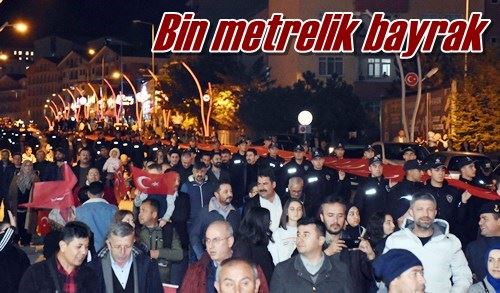 Bin metrelik bayrak