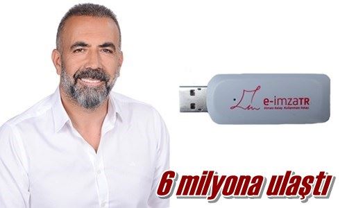 6 milyona ulaştı