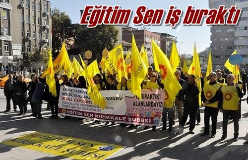 Eğitim Sen iş bıraktı
