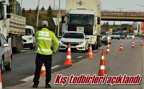 Kış tedbirleri açıklandı