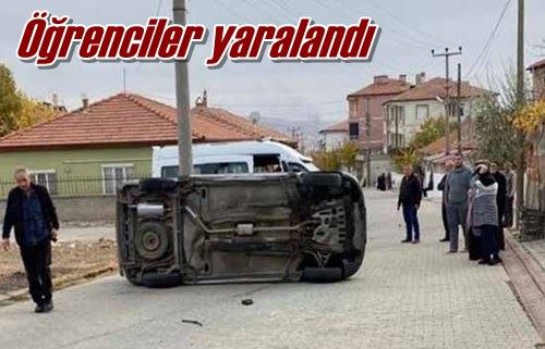 Öğrenciler yaralandı