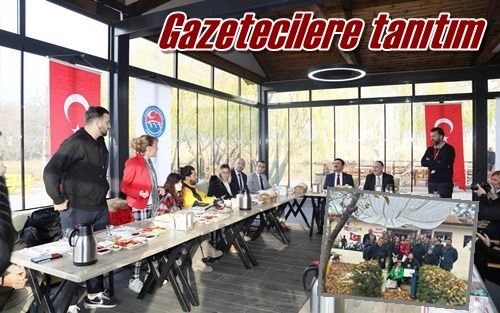 Gazetecilere tanıtım