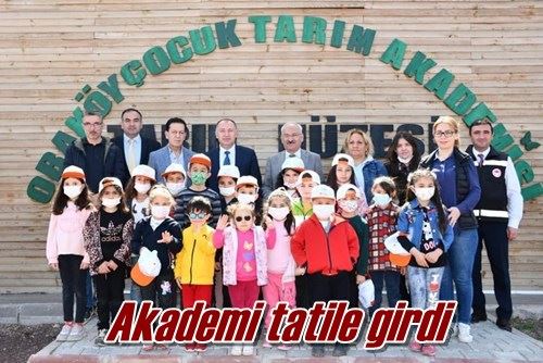 Akademi tatile girdi