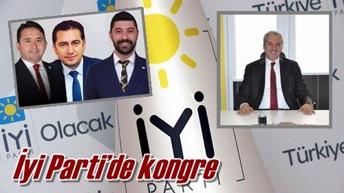 İyi Parti’de kongre 