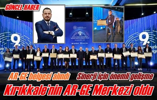 Kırıkkale’nin AR-GE Merkezi