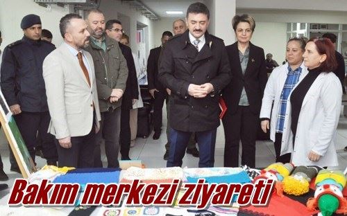 Bakım merkezi ziyareti