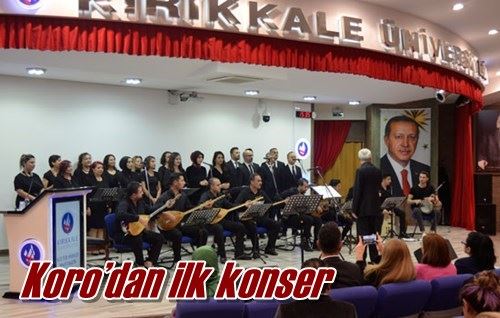 Koro’dan ilk konser